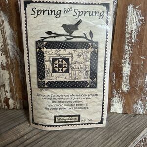 Spring has Sprung Quilt Embroidery Pattern Includes Fabric KS-1509 Kathy Schmitz